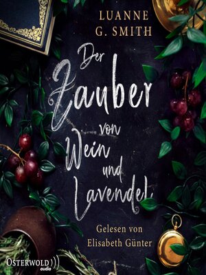 cover image of Der Zauber von Wein und Lavendel (Elenas Erbe 1)